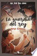 La guardia del rey
