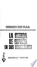 La guerra de España en sus documentos