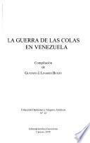 La guerra de las colas en Venezuela