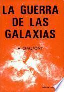 La guerra de las galaxias