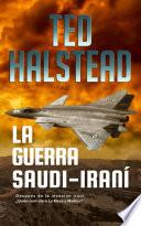 La guerra Saudi-Iraní
