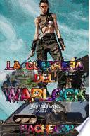 La guerrera del warlock