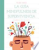 La guía mindfulness de supervivencia