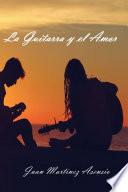 La Guitarra y el Amor