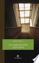 La habitación lluviosa