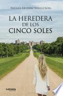 La heredera de los cinco soles