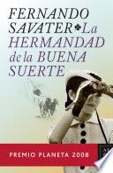 La Hermandad de la Buena Suerte