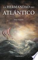 La hermandad del Atlántico