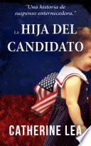 La hija del candidato