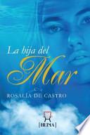 La Hija Del Mar - Rosalia de Castro