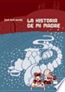 La historia de mi madre
