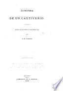 La historia de un cautiverio