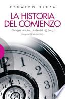La historia del comienzo