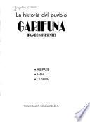 La historia del pueblo garífuna