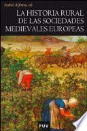La historia rural de las sociedades medievales europeas