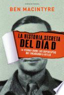 La historia secreta del Día D