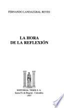 La hora de la reflexión