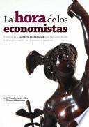 La hora de los economistas