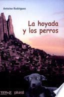 La hoyada y los perros