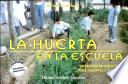 La Huerta en la Escuela