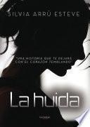 La huida