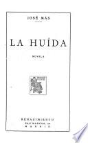 La huída