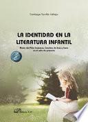 La identidad en la literatura infantil
