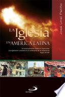 LA IGLESIA EN AMÉRICA LATINA