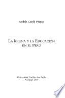 La iglesia y la educación en el Perú