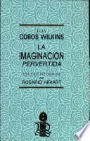 La imaginación pervertida