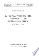 La implantación del monacato en Hispanoamérica