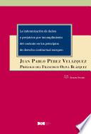 La indemnización de daños y perjuicios por incumplimiento del contrato en los principios de derecho contractual europeo