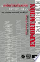La industrialización orientada a la exportación