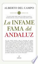 La infame fama del andaluz