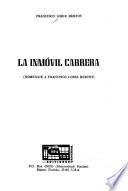 La inmóvil carrera