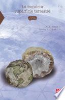 La inquieta superficie terrestre