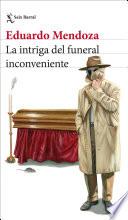 La intriga del funeral inconveniente