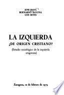 La izquierda, de origen cristiano?