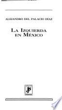 La izquierda en México