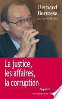 Libro La justice, les affaires, la corruption