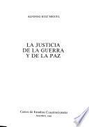 La justicia de la guerra y de la paz