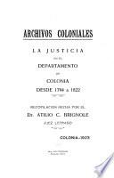 La justicia en el departamento de Colonia desde 1794 a 1822