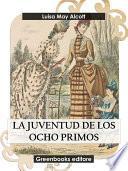 La juventud de los ocho primos