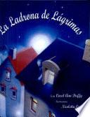 La ladrona de lágrimas