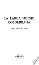 La larga noche colombiana