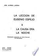 La lección de Eugenio Espejo y La causa era la noche