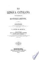 La lengua catalana considerada historicamente. - Discurso