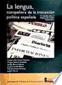 La lengua, compañera de la transición política española