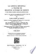 La lengua española a través de selectos autores de México y de otros países hispanoamericanos