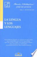 La lengua y los lenguajes